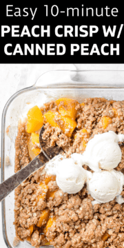 Peach Crisp with canned peach in a baking dish.