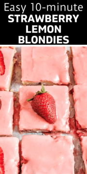 Blondies with strawberry lemon icing and fresh strawberries.